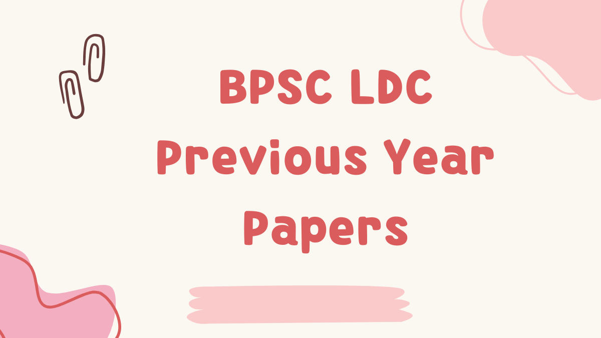 BPSC LDC Previous Year Papers