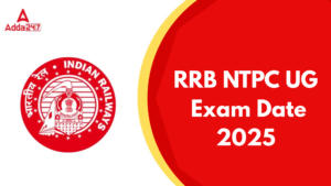 RRB NTPC UG Exam Date
