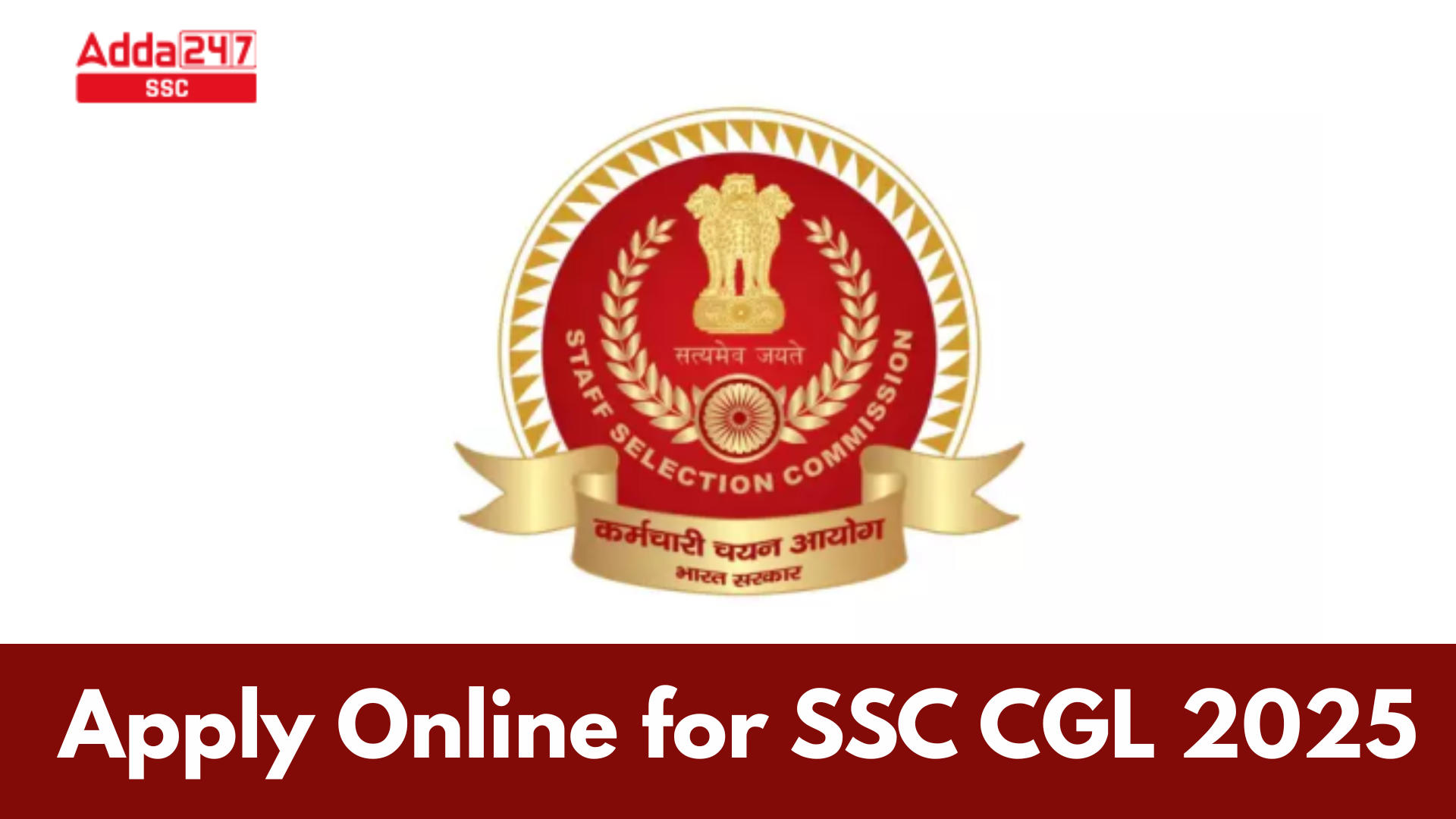 Apply Online for SSC CGL 2025