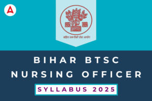 Bihar BTSC Nursing Tutor Syllabus 2025