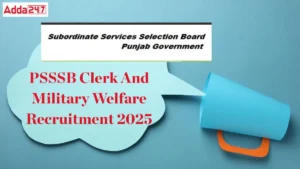 PSSSB Clerk And Military Welfare Recruitment 2025