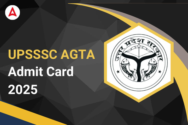 UPSSSC AGTA Admit Card 2025