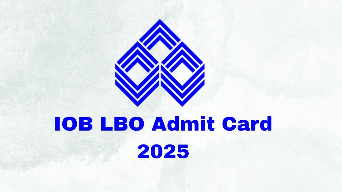 IOB LBO Admit Card 2025