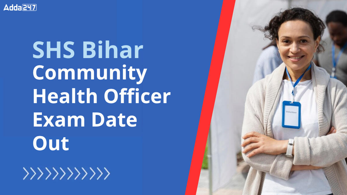 Bihar CHO Exam Date 2025 out