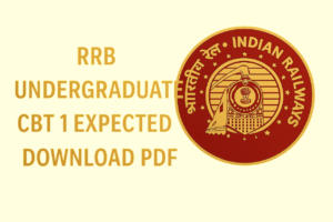 RRB Undergraduate CBT 1 Expected Paper, Download PDF