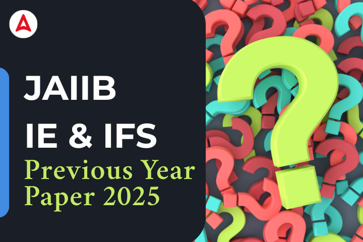 JAIIB IE & IFS Previous Year Paper
