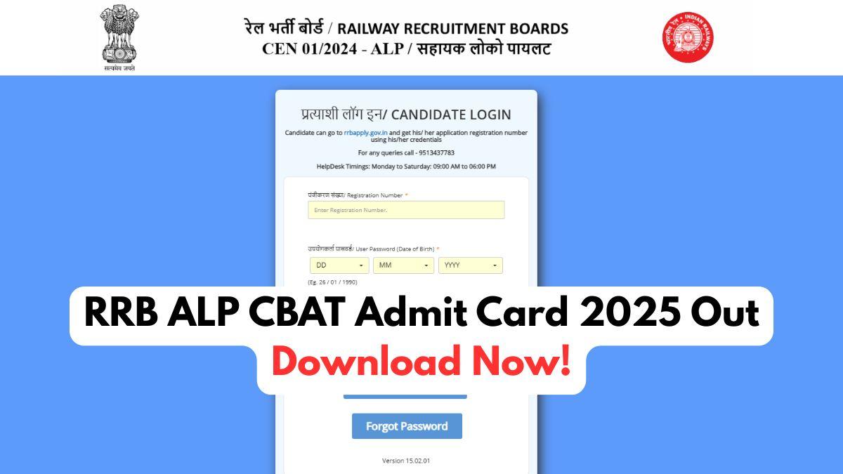 RRB ALP CBAT Admit Card 2025 Out
