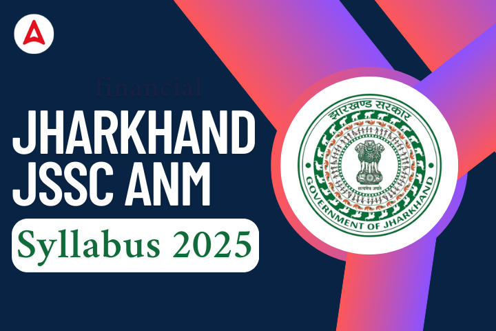 Jharkhand JSSC ANM Syllabus