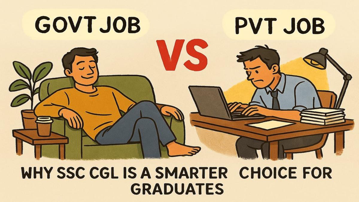 Graduates Confused Between Govt and Pvt Jobs?