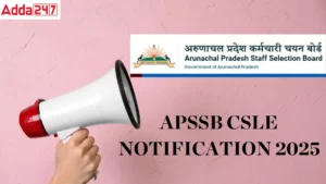 APSSB CSLE Recruitment 2025