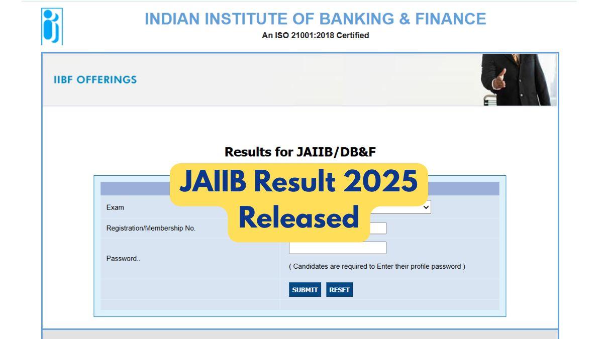 JAIIB Result 2025 Out