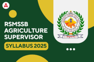 RSMSSB Agriculture Supervisor Syllabus