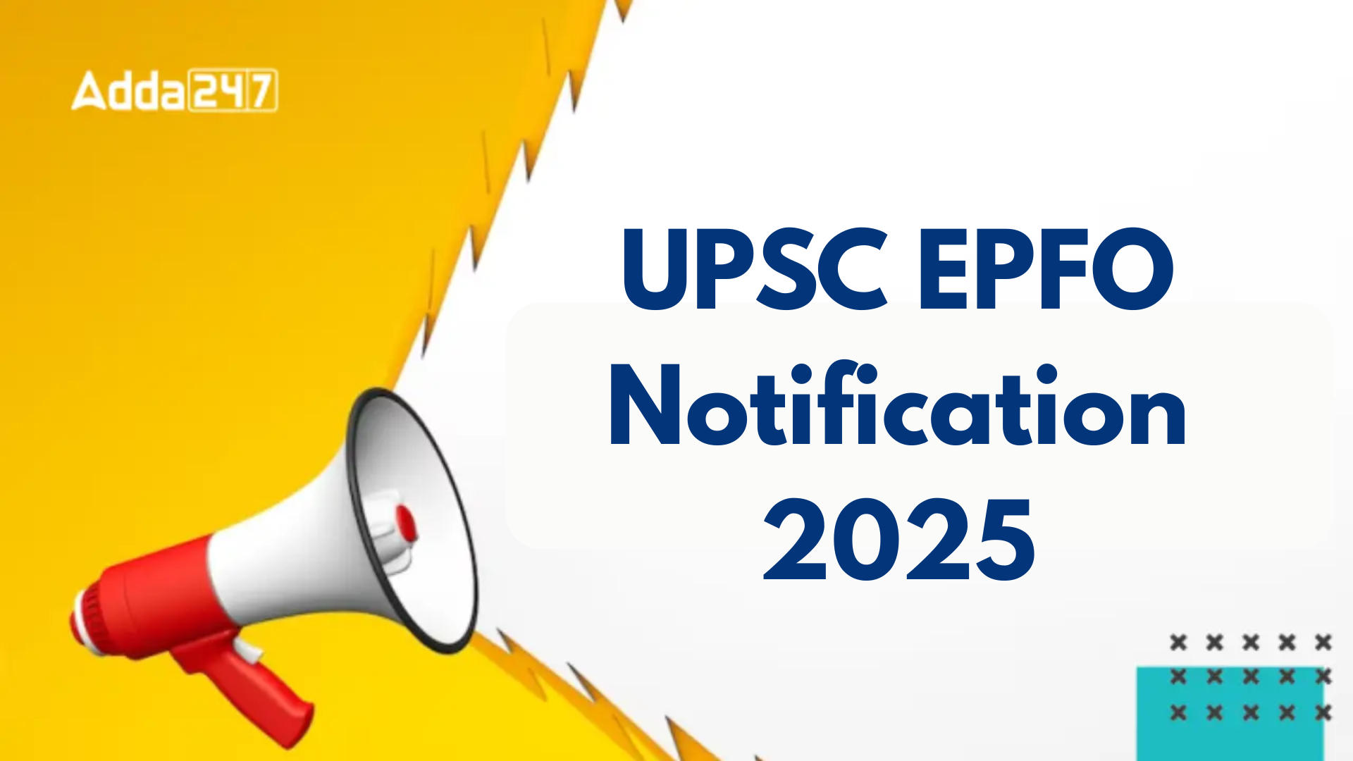 UPSC EPFO Notification 2025