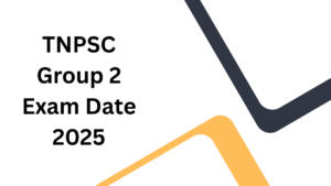 TNPSC Group 2 Exam Date 2025 Out, Prelims Exam 2 & 2A Scheduled On 28 Sep