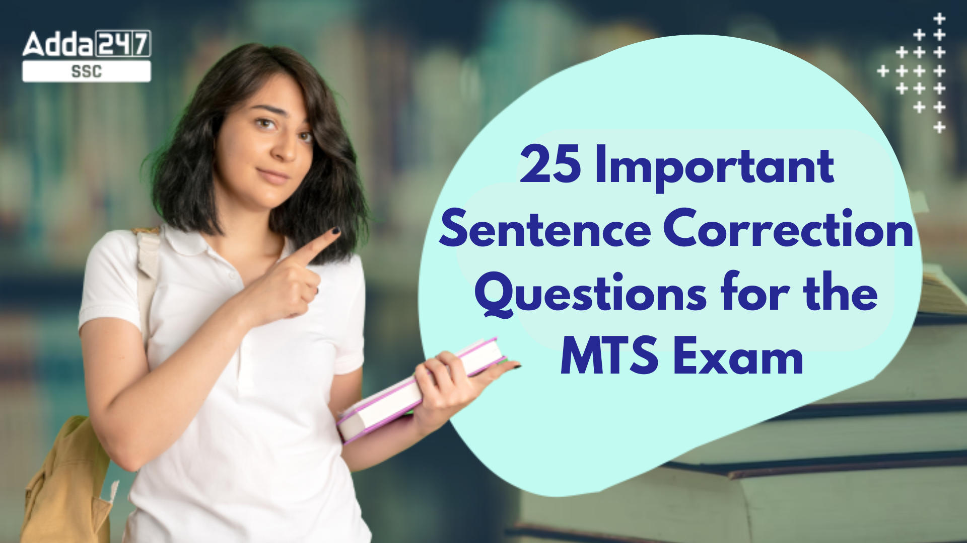 25 Important Sentence Correction Questions for the MTS Exam