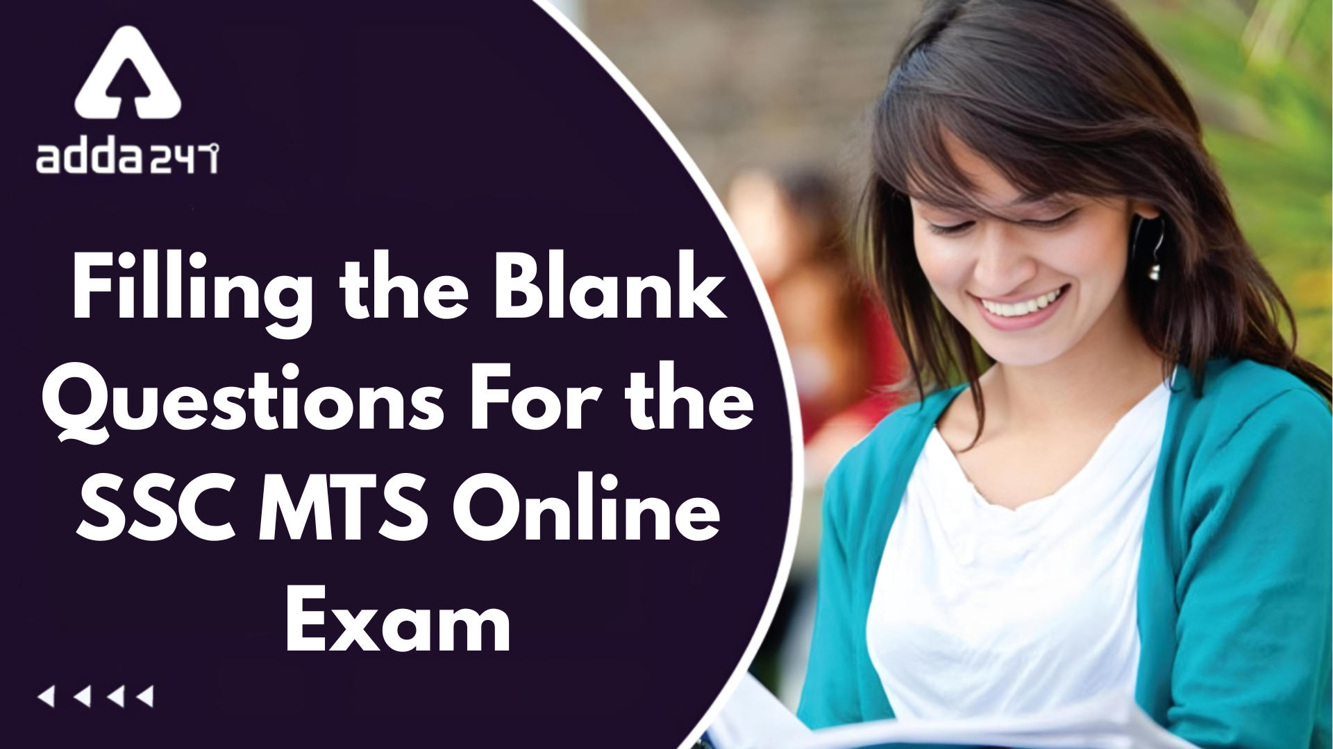 Filling the Blank Questions For SSC MTS Online Exam