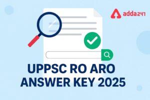 UPPSC RO ARO Answer Key 2025