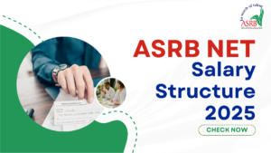 ASRB NET Salary 2025