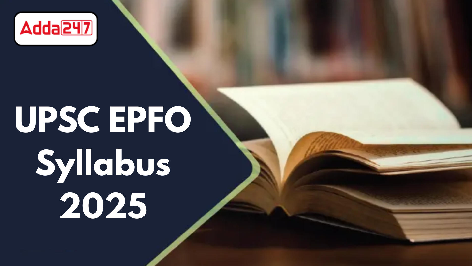 UPSC EPFO Syllabus 2025