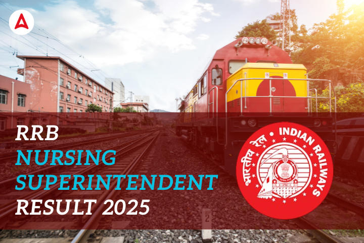 RRB Nursing Superintendent Result 2025