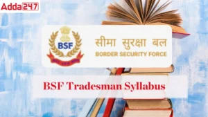 BSF Tradesman syllabus