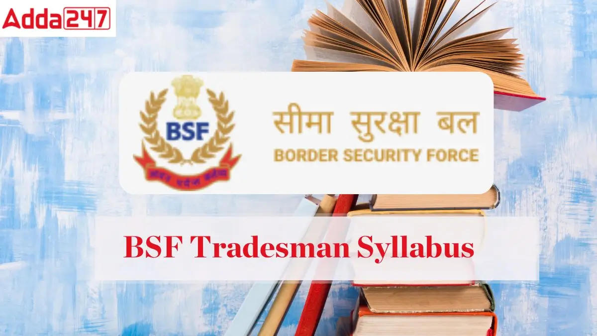 BSF Tradesman syllabus