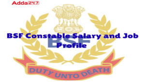 BSF Constable Salary
