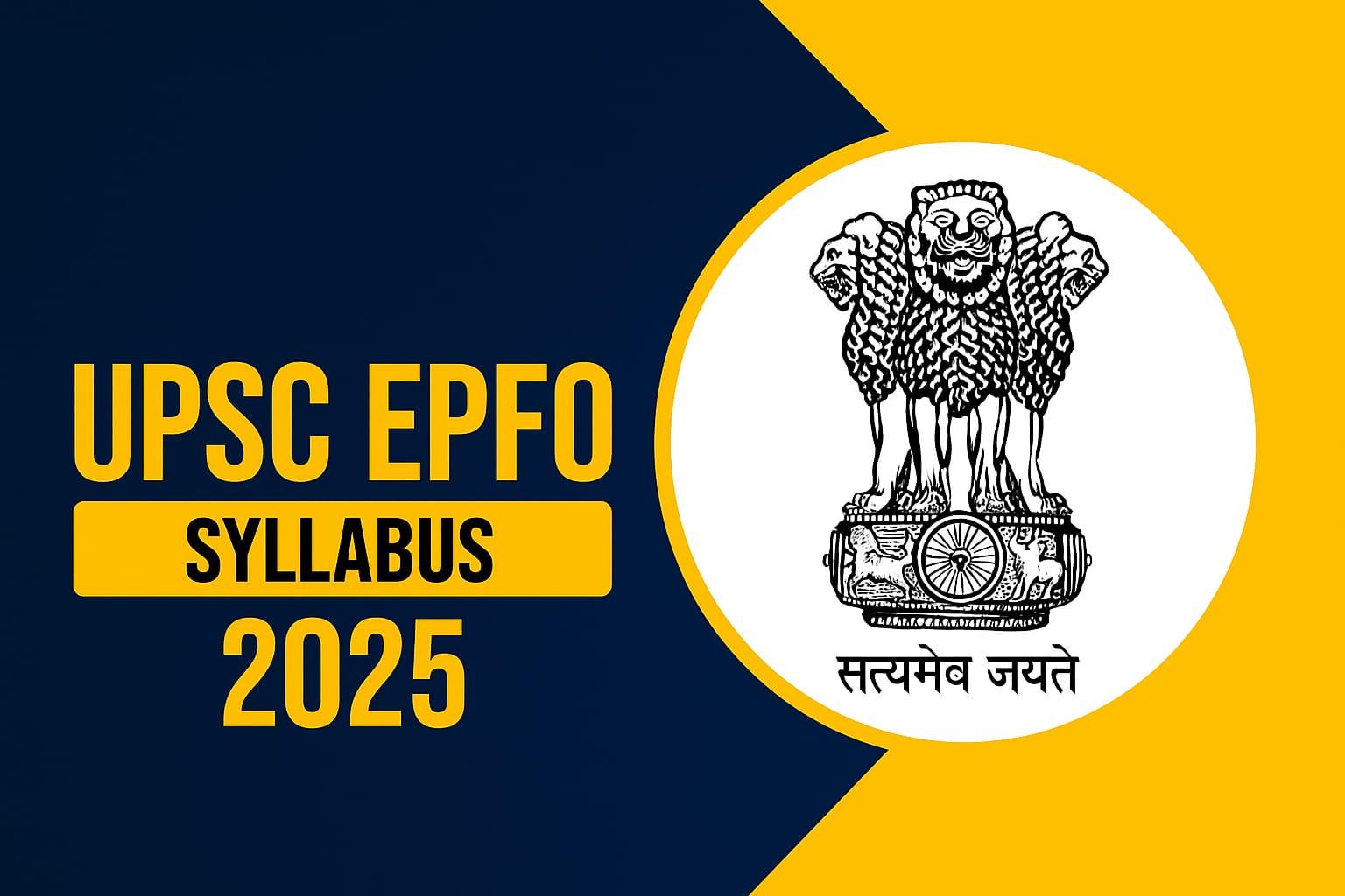 UPSC EPFO APFC Syllabus
