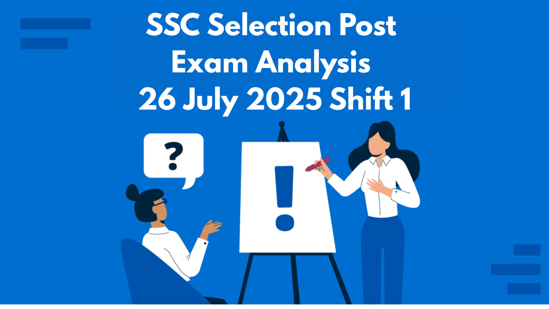 SSC Selection Post Exam Analysis 26 July 2025 Shift 1