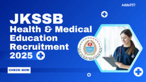 JKSSB Health and Medical Education Recruitment 2025