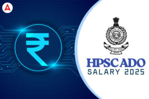 HPSC ADO Salary 2025