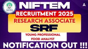 NIFTEM Recruitment 2025