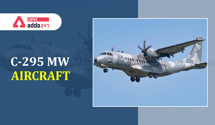 C-295 MW Aircraft India