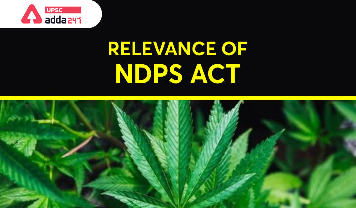 Relevance of NDPS Act_30.1