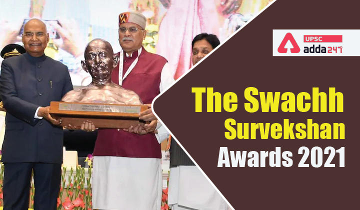 Swachh Survekshan 2021- Swachh Survekshan Awards 2021 Declared_30.1