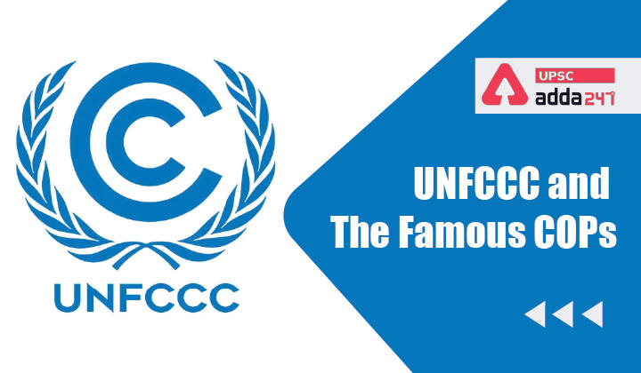 UNFCCC and the Famous COPs_30.1