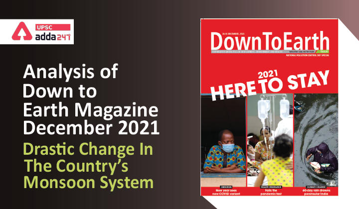 Analysis of Down To Earth Magazine: Drastic Change in the Country's Monsoon System_30.1
