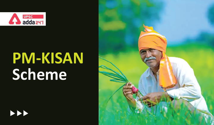 PM-KISAN Scheme UPSC