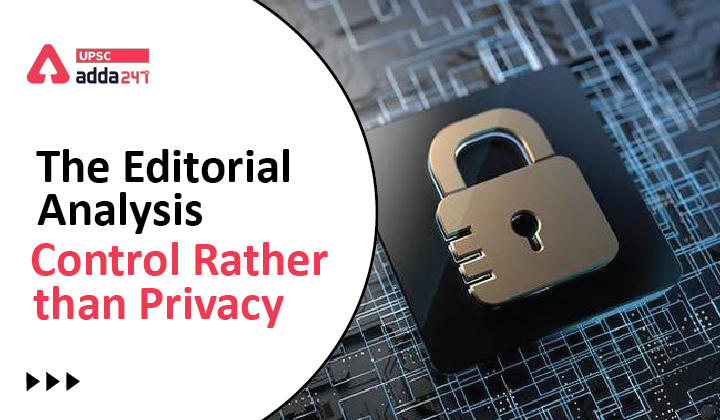The Editorial Analysis- Control Rather than Privacy_30.1