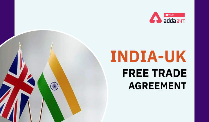 भारत-यूके मुक्त व्यापार समझौता_30.1