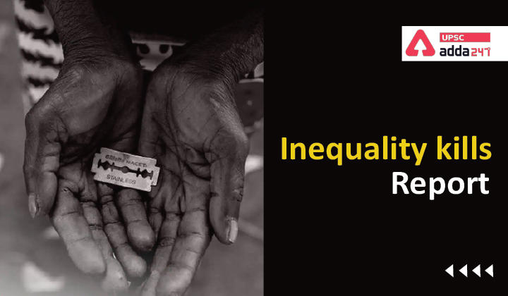 Inequality Kills: A Report by Oxfam International_30.1