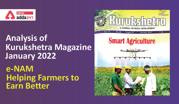 Analysis of Kurukshetra Magazine: "e-NAM: Helping Farmers to Earn Better"_30.1