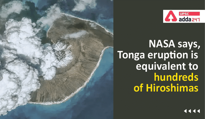 NASA Says, Tonga Eruption is Equivalent to Hundreds of Hiroshimas_30.1