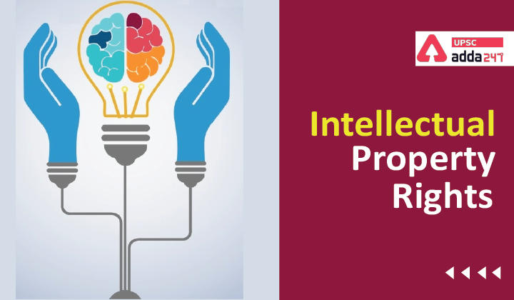 Intellectual Property Rights in India: Types of Intellectual Property Rights_30.1