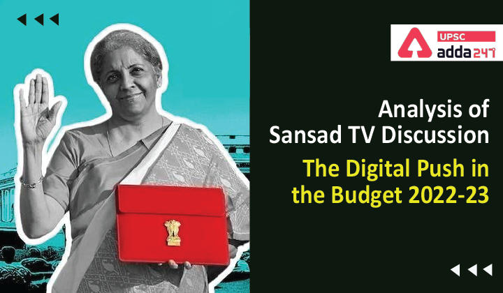 Digital Push in Budget 2022-23