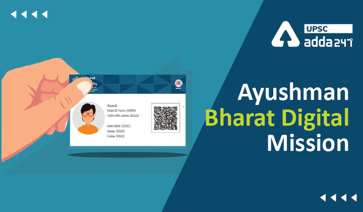 Ayushman Bharat Digital Mission