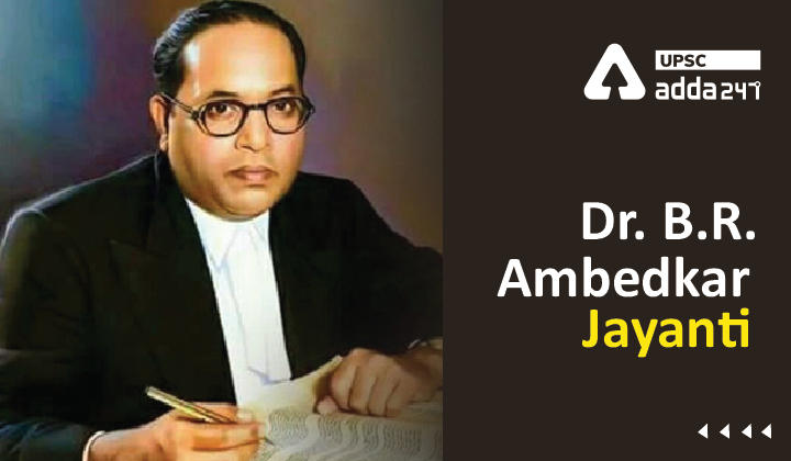 Dr. B.R. Ambedkar UPSC