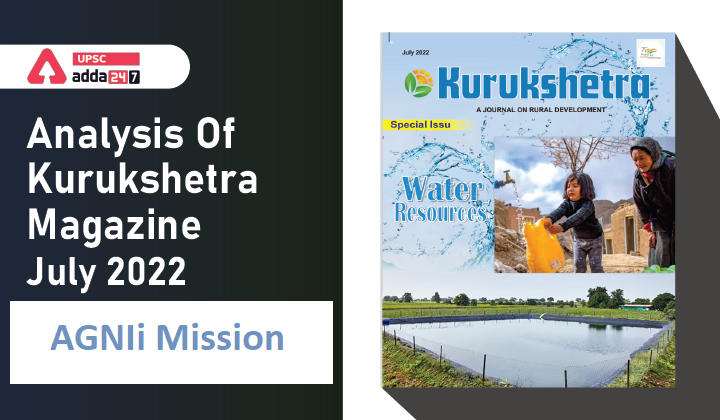 Analysis Of Kurukshetra Magazine: AGNIi Mission