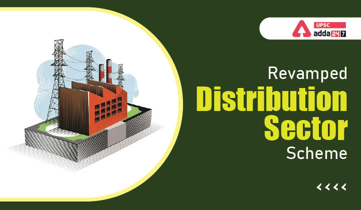 Revamped Distribution Sector Scheme