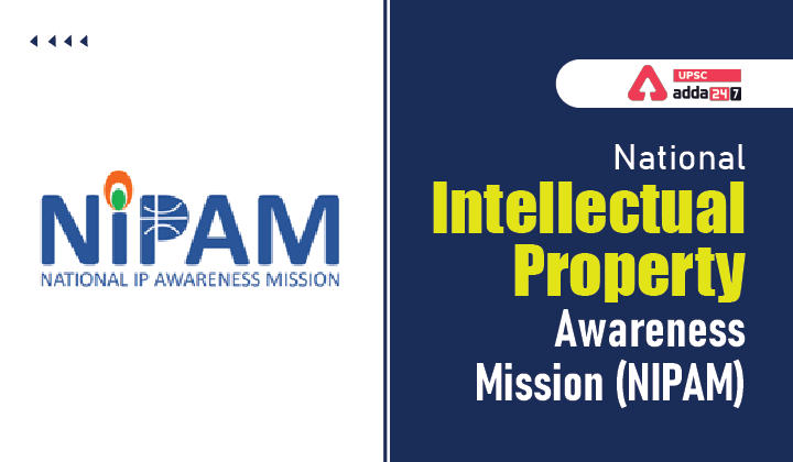 National Intellectual Property Awareness Mission (NIPAM)